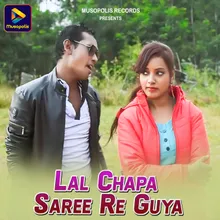 Lal Chapa Saree Re Guya