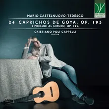 24 Caprichos de Goya, Op. 195: No. 20, Cuaderno Cuarto: Obsequio A El Maestro