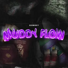 Muddy flow