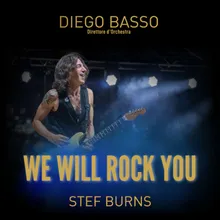 We will rock you