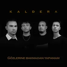 Gözlerine Bakmadan Yapamam