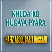 Khuda Ko Hugaya Pyara