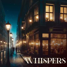 Whispers