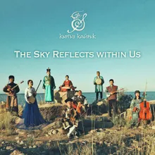 The Sky Reflects Within Us