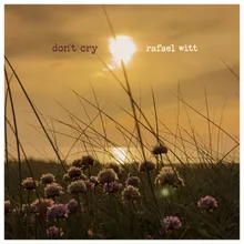 Don't Cry