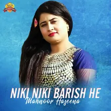 Niki Niki Barish He