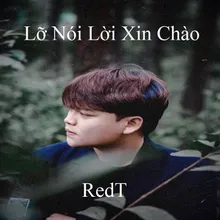 Lỡ Nói Lời Xin Chào 1