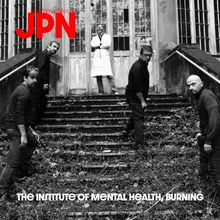 The Institute of Mental Health, Burning