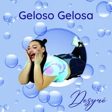 Geloso Gelosa