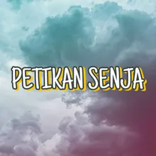 PETIKAN SENJA