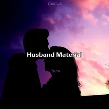 Husband Material