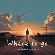 Where To Go