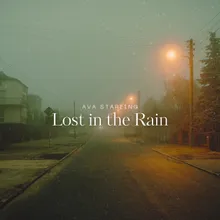 Lost in the Rain