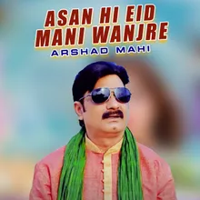 Asan Hi Eid Mani Wanjre