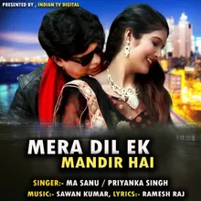 Mera Dil Ek Mandir Hai