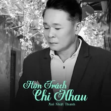 Hờn Trách Chi Nhau