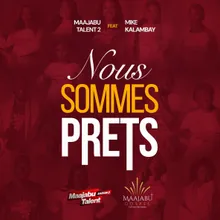 Nous sommes prêts