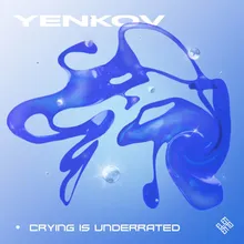 Crying Is Underrated