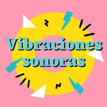 Vibraciones sonoras