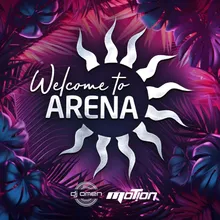 Welcome To Arena