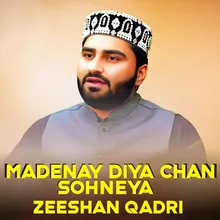 Madenay Diya Chan Sohneya