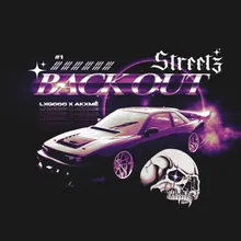 BACK OUT STREETZ