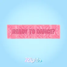 Ready To Dance?