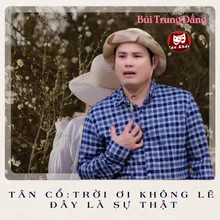 Trời Ơi Không Lẽ Nào Đây Là Sự Thật