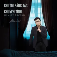 Khi Tôi Sáng Tác