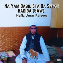 Na Yam Qabil Sta Da Sefat Habiba (SAW)