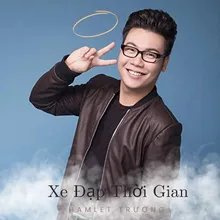 Xe Đạp Thời Gian - Short Version 1