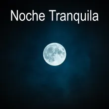 Noche Tranquila