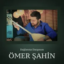 Dağlarına Dargınım