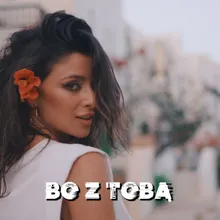 Bo z tobą