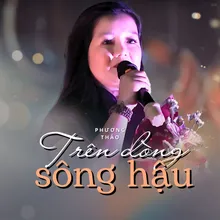 Trên Dòng Sông Hậu