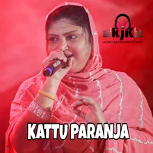 KATTU PARANJA