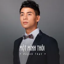 Một Mình Thôi