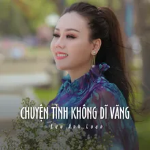 Chuyện Tình Không Dĩ Vãng