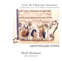 Montpellier Codex: Par une matinee / Mellis stilla, maris stella / Domino