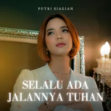 Selalu Ada Jalannya Tuhan