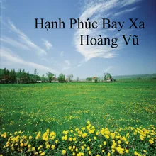 Hạnh Phúc Bay Xa 2