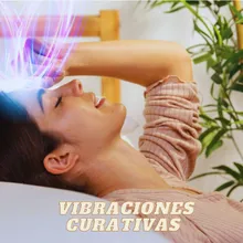 Vibraciones curativas