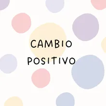 Evolución positiva