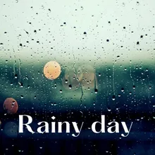 Rainy day