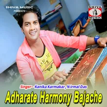 Adharate Harmony Bajache