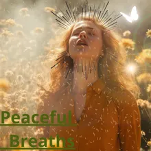 Peaceful Breaths