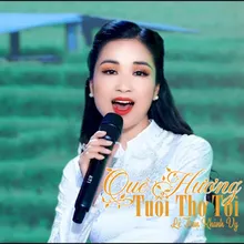 Quê Hương Tuổi Thơ Tôi