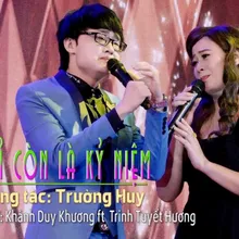 Chỉ Còn Là Kỷ Niệm