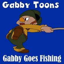 Gabby Goes Fishing