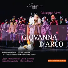 Giovanna D'Arco, I: Questa rea che vi percuote (Giacomo, Talbot, Choir)